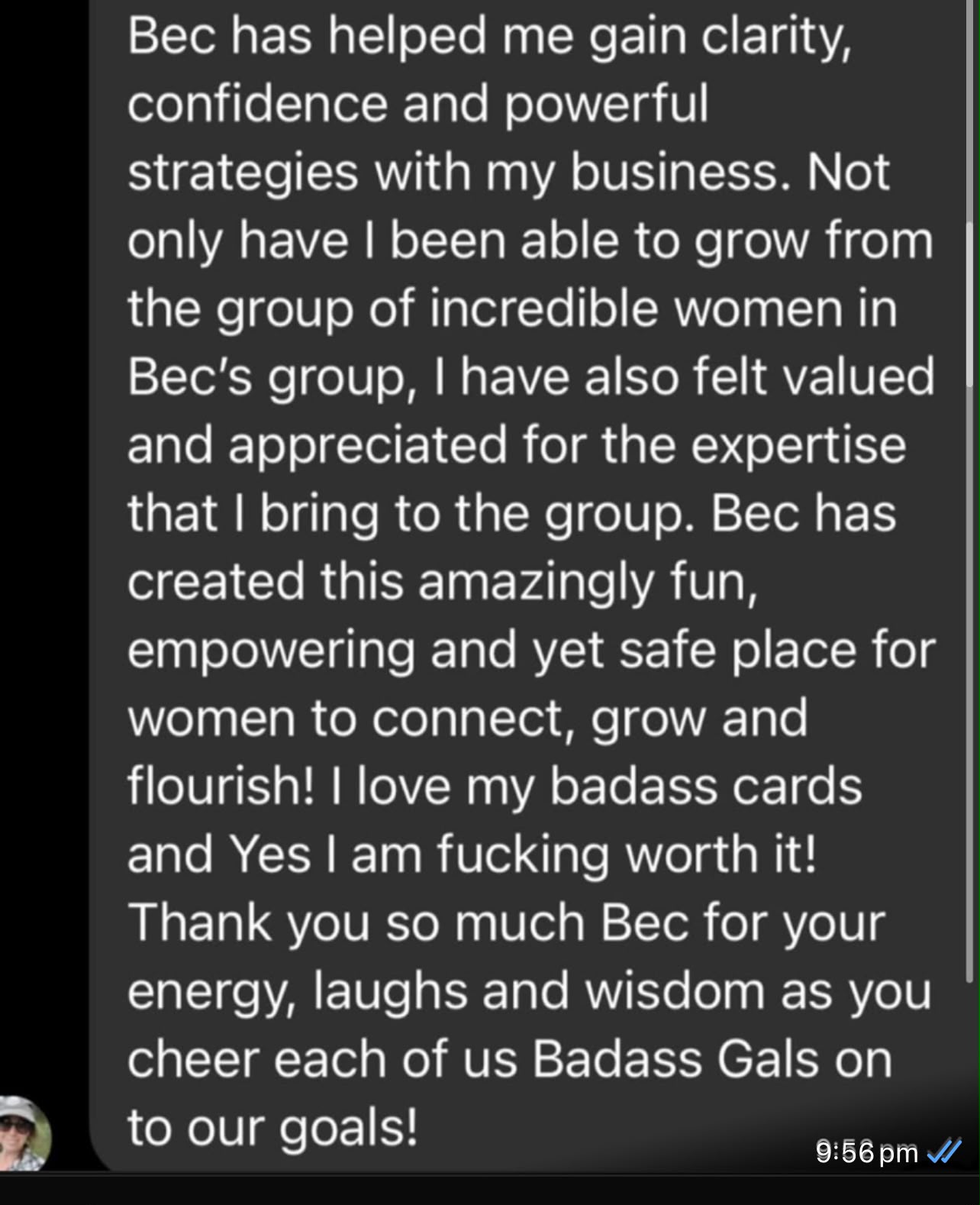 Client message: Bec has helped me gain clarity, confidence and powerful strategies with my business